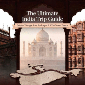 Featured image for 'The Ultimate India Trip Guide' by Taj Explorer. It showcases the Red Fort in Delhi, Taj Mahal in Agra, and Hawa Mahal in Jaipur within a stylized deep maroon and white frame.