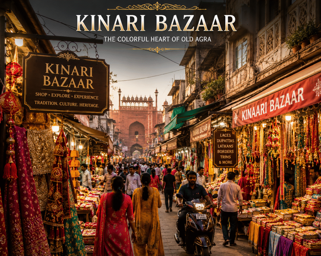 Kinari Bazaar Agra – popular shopping destination near Agra tourist places