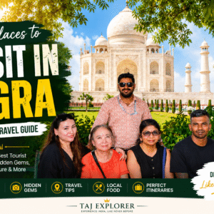 Top places to visit in Agra including Taj Mahal and Agra Fort – complete Agra tourist places guide